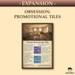 Obsession: Promotional Tiles