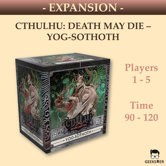 Cthulhu: Death May Die – Yog–Sothoth Expansion