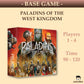 Paladins of the West Kingdom