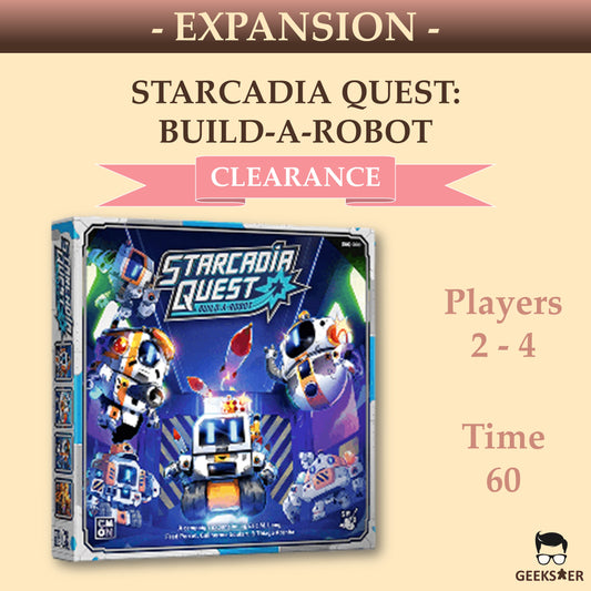 Starcadia Quest: Build-a-Robot Expansion