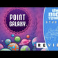 Point Galaxy + Propolis [Bundle]
