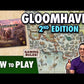 Gloomhaven (Second Edition)