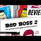 Bad Boss 2