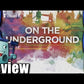 On the Underground: London / Berlin Deluxe