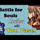Battle For Souls Second Deluxe Edition (Pre-loved) - Out of Print