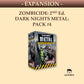 Zombicide: 2nd Edition – Dark Nights Metal Packs
