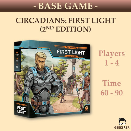 Circadians: First Light (2nd Edition)