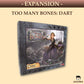 Too Many Bones: Dart Expansion