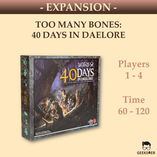 Too Many Bones: 40 Days in Daelore Expansion