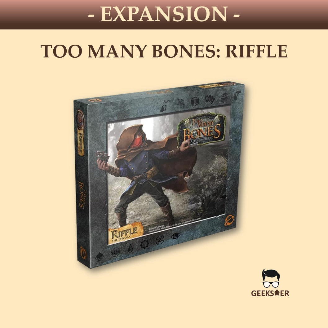 Too Many Bones: Riffle Expansion