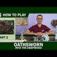 Oathsworn: Into the Deepwood (2nd Edition)  [All In Pledge]